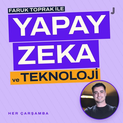 Faruk Toprak ile Yapay Zeka ve Teknoloji podcast kapağı